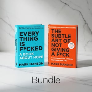 May include: Two hardback books by Mark Manson. One has a turquoise cover with the title "EVERYTHING IS F*CKED" and the subtitle "A BOOK ABOUT HOPE." The other has an orange cover with the title "THE SUBTLE ART OF NOT GIVING A F*CK."