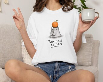 Kapybara-tröja, Too Chill To Care-tröja, rolig kapybara-t-shirt, söt djurgrafik-tröja, komfortfärger 1717, avslappnad vintage-tröja