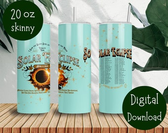 Totality Eclipse, 2024 Solar Eclipse, USA Cities Eclipse, 20 oz Skinny Tumbler Sublimation Design Digital Download PNG, Tiffany Blue Rock