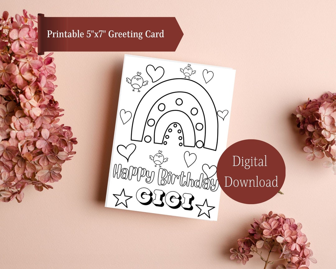 Colorable Happy Birthday Gigi Birthday Card, Gigi Rainbow Card, Gigi ...