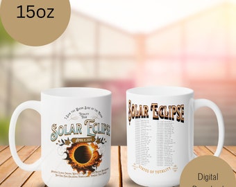 Solar Eclipse 2024 Sublimation Design Mug, Ceramic Cup, Totality, US Cities, Vintage Rock, Aesthetics, United States, POD, Instant Download