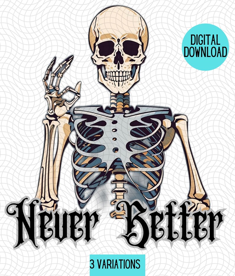 Skeleton Ok Rude Never Better Skeleton PNG, Retro Skeleton OK Sign, Halloween Skeleton ...