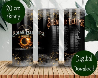 Totality Eclipse, 2024 Solar Eclipse, USA Cities Eclipse, 20 oz Skinny Tumbler Sublimation Design Digital Download PNG Instant DIGITAL,