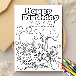 Colorable Happy Birthday Nana Geburtstagskarte, Blumenkarte, Mandala Geburtstagskarte, persönliche Geburtstagskarte zum Ausmalen, druckbare Geburtstagskarte