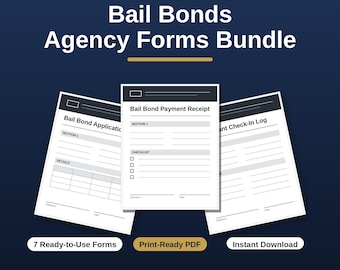 May include: A digital business toolkit featuring a Bail Bonds Agency Forms Bundle with seven ready-to-use forms. The graphic displays three white document templates titled Bail Bond Application, Bail Bond Payment Receipt, and Defendant Check-In Log.
