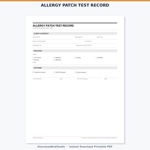 May include: A white Allergy Patch Test Record form with black text. The document includes sections for Client & Product, Reaction, and Outcome, with checkboxes for symptoms like redness, itching, swelling, burning, and blistering, plus signature lines.