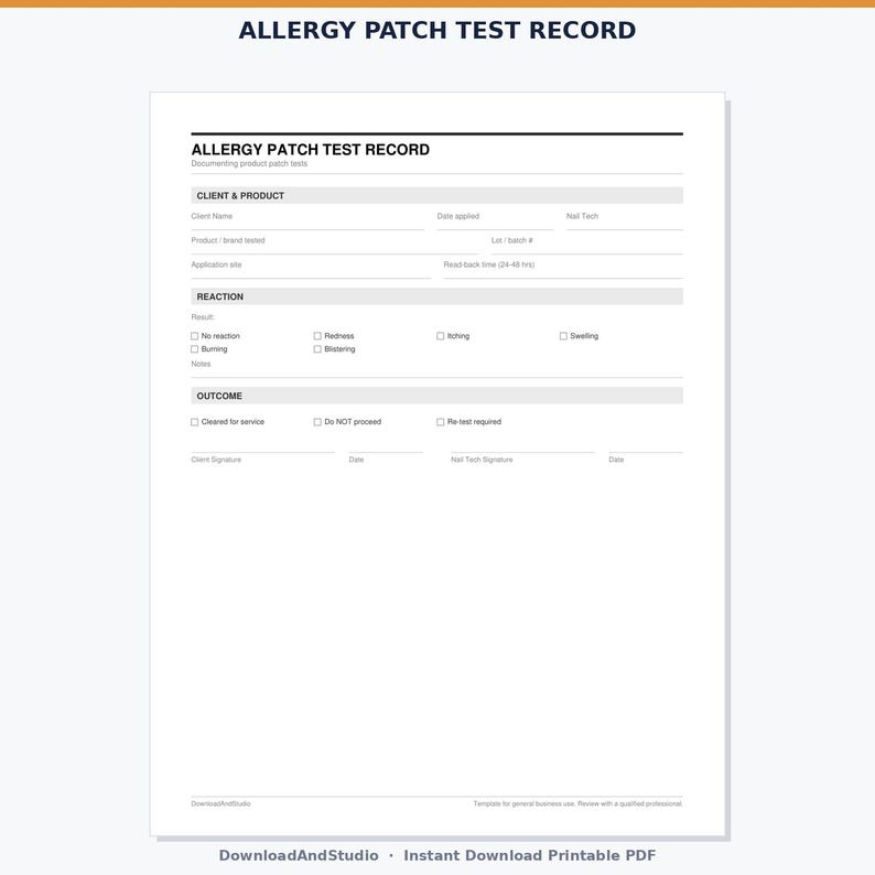 May include: A white Allergy Patch Test Record form with black text. The document includes sections for Client & Product, Reaction, and Outcome, with checkboxes for symptoms like redness, itching, swelling, burning, and blistering, plus signature lines.