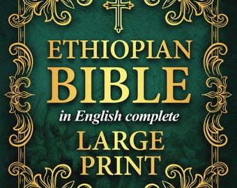 Ethiopian Bible Large Print: Complete Apocrypha, Lost Books (English Study Bible)