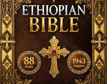 Complete Ethiopian Bible: 88-Book Canon, 1 Enoch, Jubilees, Illustrated Scriptures