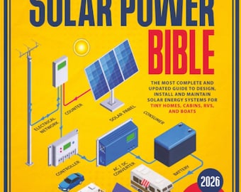 DIY Off Grid Solar Power Guide: Energy Systems Book for Homes, RVs, Cabins