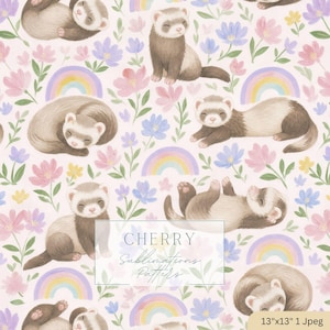 May include: A repeating pattern featuring ferrets in various poses, surrounded by pastel-colored flowers, rainbows, and foliage on a light pink background. The text "CHERRY Sublimations Patterns" is displayed in a white rectangle. The image size is 13"x13".