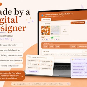 May include: A laptop screen displays an Etsy listing generator interface. The text "Made by a Digital Designer" is prominent. The interface includes product previews, title and tag sections, and suggested tags. The design is in shades of orange and white.