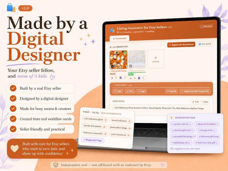 May include: A laptop screen displays an Etsy listing generator interface. The text "Made by a Digital Designer" is prominent. The interface includes product previews, title and tag sections, and suggested tags. The design is in shades of orange and white.