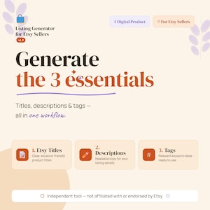 May include: A digital product advertisement for Etsy sellers. The image features the text "Generate the 3 essentials" with sections for titles, descriptions, and tags. The design is in shades of beige, brown, and purple, with icons representing each section.