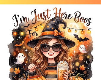 Divertido diseño PNG de Halloween, "Just Here For The Boos" (Solo estoy aquí por los sustos), sublimación de bruja linda y espeluznante, gráfico de chica de Halloween