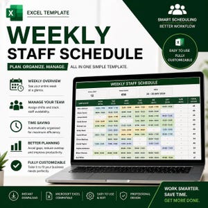 May include: A laptop displays a "Weekly Staff Schedule" template. The green and white Excel template includes sections for employee names, work hours, and a weekly overview. Text highlights features like time-saving and better planning.