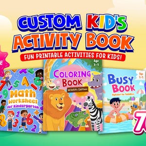 Op de afbeelding: Een digitale collectie van drie activiteitenboeken getiteld Custom Kid's Activity Book, met een wiskundewerkblad voor de kleuterschool, een kleurboek Wildlife Edition en een doeboek, allemaal aangeboden als printbare PDF-bestanden.
