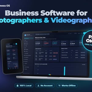 May include: A dark-themed business software interface for photographers and videographers displayed on a laptop and a mobile device. The screen shows financial data, client lists, and invoices. A circular badge reads PAY ONCE OWN FOREVER.