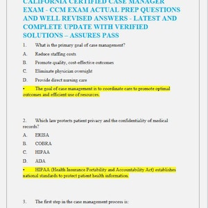 May include: A page from a study guide for the California Certified Case Manager Exam. The text is in blue and black, with highlighted yellow sections. The guide includes questions and answers, covering topics like case management goals and patient privacy laws.