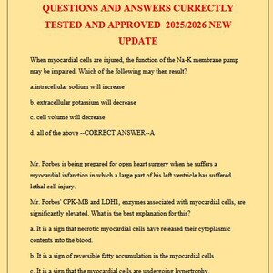 May include: A document titled "ADVANCED PATHOPHYSIOLOGY EXAM 1 QUESTIONS AND ANSWERS CURRECTLY TESTED AND APPROVED 2025/2026 NEW UPDATE." The text contains questions about myocardial cells and heart surgery, with multiple-choice answers.