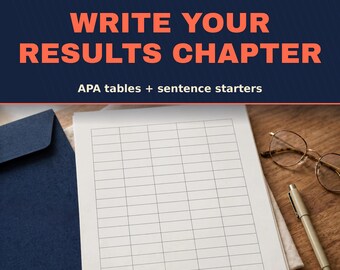 Dissertation Results Chapter Toolkit | Thesis SPSS Guide, APA Tables Templates, Sentence Starters for PhD & Masters Students