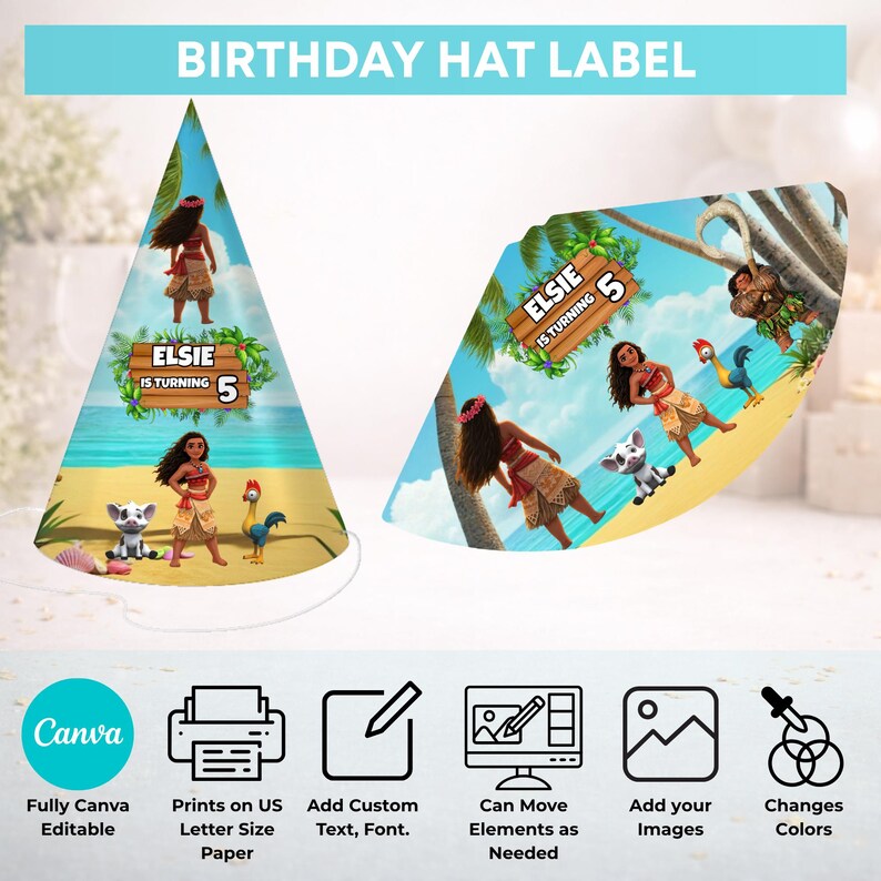 Puede incluir: Una etiqueta imprimible para gorro de cumplea&ntilde;os con una escena de playa tropical y personajes de Moana, incluyendo a Moana, Maui, Pua y Heihei. El dise&ntilde;o incluye un letrero de madera con el texto Elsie is turning 5. Incluye iconos de Canva.