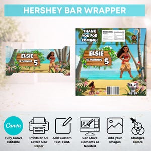 Puede incluir: Una plantilla imprimible para envoltorio de barra de chocolate Hershey con una escena de playa tropical, personajes de Moana, el texto 'ELSIE IS TURNING 5', 'THANK YOU FOR COMING!' y una etiqueta nutricional. Incluye iconos de personalizaci&oacute;n.