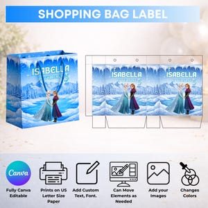 May include: A blue shopping bag label template featuring a snowy mountain landscape, two female characters, and the text Isabella is turning 5. The design includes icons for Canva editing, printing on US letter size paper, and customization options.