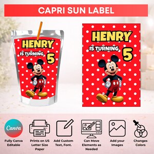 May include: A digital template for a Capri Sun label featuring a red background with white polka dots, a cartoon mouse character, and the text "HENRY IS TURNING 5". The design includes icons for Canva editing, printing on US letter size paper, and customization.