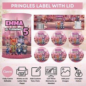 May include: A digital template for Pringles labels and lids featuring Zootopia characters and the text Emma is turning 5. The design includes a wrap-around label, six circular lid toppers, and icons indicating Canva compatibility, printing, and customisation.