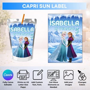May include: A digital Capri Sun label template featuring the text 'ISABELLA IS TURNING 5' with illustrations of two characters in a snowy mountain landscape. The design includes icons for Canva, printing, text editing, image placement, and color customization.