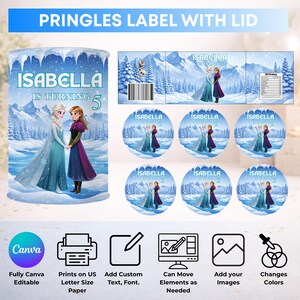 May include: A digital template for a Pringles can label and lid featuring a winter landscape with two animated characters, the text "ISABELLA IS TURNING 5," a barcode, and nutrition facts. The design includes six circular lid labels and icons for Canva editing.