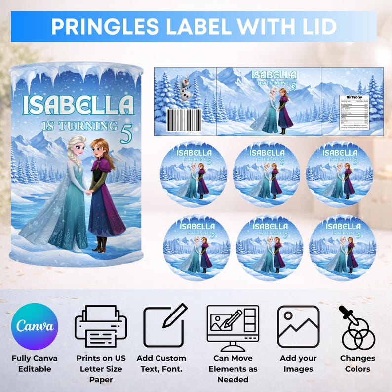 May include: A digital template for a Pringles can label and lid featuring a winter landscape with two animated characters, the text "ISABELLA IS TURNING 5," a barcode, and nutrition facts. The design includes six circular lid labels and icons for Canva editing.