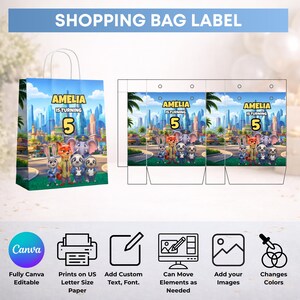 Puede incluir: Una plantilla de etiqueta para bolsa de compras con un fondo de ciudad de Zootopia, personajes de dibujos animados, el texto AMELIA IS TURNING 5 y seis iconos que indican edici&oacute;n en Canva, impresi&oacute;n y opciones de personalizaci&oacute;n.