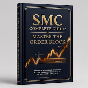 The Ultimate SMC Trading Guide | Master Order Blocks & Liquidity | Prop Firm Challenge Playbook PDF