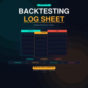 May include: A digital log sheet with the title "BACKTESTING LOG SHEET" and the subtitle "Strategy Performance Tracker." The design features three colored sections labeled "TRADE LOG," "STATISTICS," and "NOTES." Additional text includes "15 Trade Entries" and "INSTANT DIGITAL DOWNLOAD."