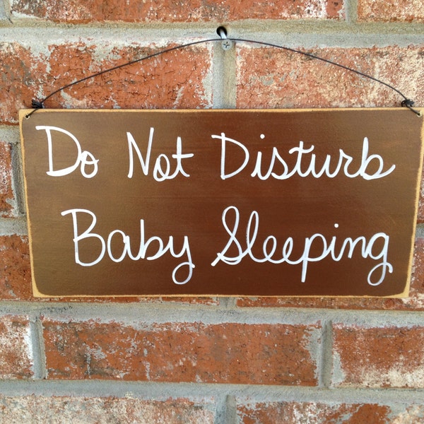 Distressed Brown and White Do Not Disturb Baby Sleeping Home Decor Sign Front Door Sign