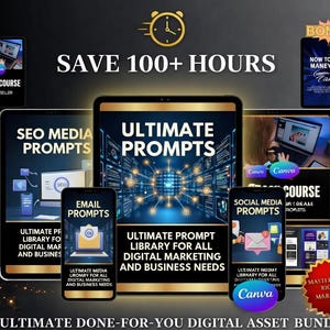 以下が含まれることがあります： 「SAVE 100+ HOURS」と「ULTIMATE PROMPTS」のテキストが入ったデジタルマーケティングバンドル。デジタルマーケティングコンテンツを表示するタブレットとスマートフォンが含まれており、「CRASH COURSE」と「BONUS」のテキストが表示されています。