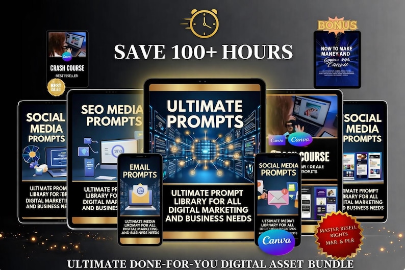 以下が含まれることがあります： 「SAVE 100+ HOURS」と「ULTIMATE PROMPTS」のテキストが入ったデジタルマーケティングバンドル。デジタルマーケティングコンテンツを表示するタブレットとスマートフォンが含まれており、「CRASH COURSE」と「BONUS」のテキストが表示されています。