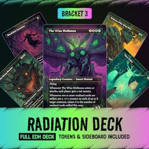May include: A collection of five Magic: The Gathering trading cards featuring The Wise Mothman, Bloodchief Ascension, The Gitrog Monster, Kodama of the West Tree, and Three Visits. The cards are displayed with the text Radiation Deck and Bracket 3.