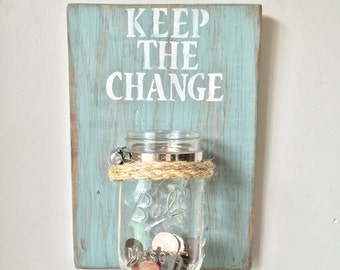 KEEP THE CHANGE - Laundry room decor