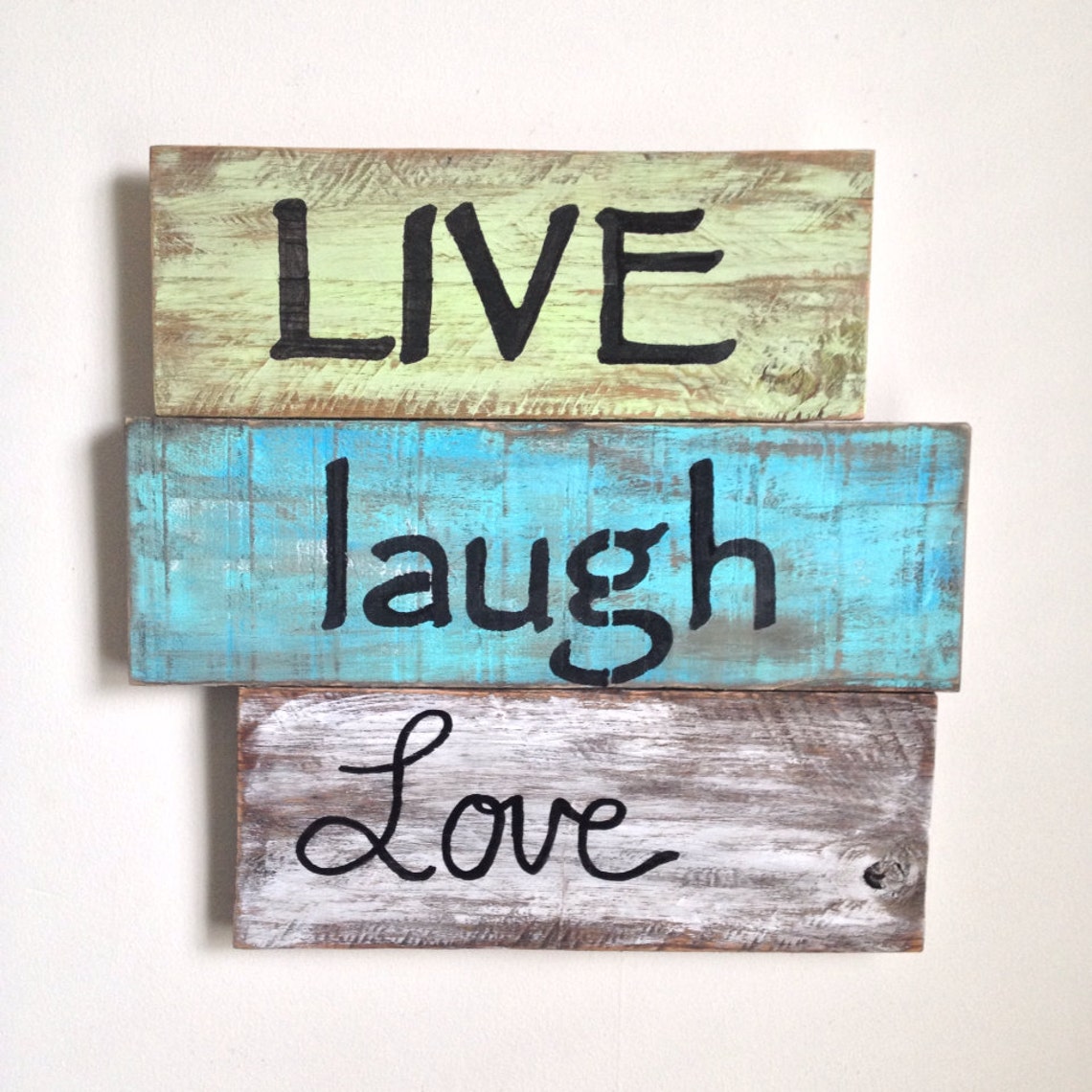Live Laugh Love Wood Sign Painted on Reclaimed Wood Etsy