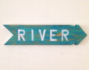 River - Rustic Home Decor Wall Hanging Sign made form reclaimed wood