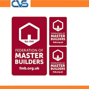 May include: Three maroon rectangular signs featuring a white house icon with the text Est. 1941, Federation of Master Builders, and fmb.org.uk. A CVS logo is visible in the top left corner against an orange horizontal bar at the top and bottom.