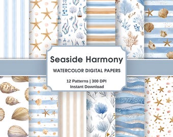 May include: A collection of watercolor digital papers with a seaside theme. The patterns include starfish, seashells, stripes, and floral designs in shades of blue, beige, and brown. The text on the image reads "Seaside Harmony, Watercolor Digital Papers, 12 Patterns, 300 DPI, Instant Download."
