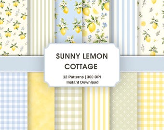 May include: A collection of 12 digital paper patterns with a lemon theme. The patterns include lemon branches, stripes, and gingham in yellow, blue, and green. The text "SUNNY LEMON COTTAGE" is displayed on a white label, along with "12 Patterns | 300 DPI | Instant Download".