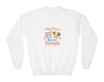 My First Best Friends Youth Sweatshirt | Cute Kitten Puppy Design