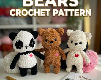 May include: Three crocheted bear figures: a panda bear, a brown bear, and a white bear. Each bear has a heart on its chest. The image also includes a crochet hook, yarn, and a book titled "Bears Crochet Pattern."