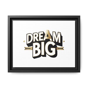 Framed Art Print - Dream Big
