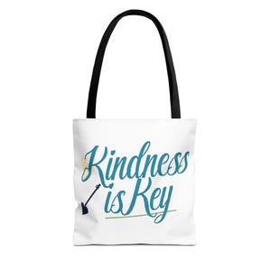 Kindness is Key Tote Bag, Inspirational Tote, Eco-friendly Reusable Bag, Gift for Friends, Motivational Quote, Everyday Carryall